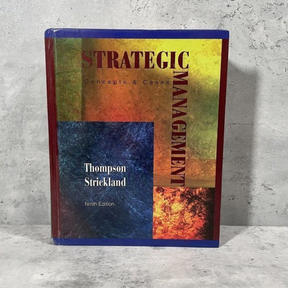 McGraw Other - Strategic Management McGraw‎ Hill Strickland 9th Edition Concepts And Cases